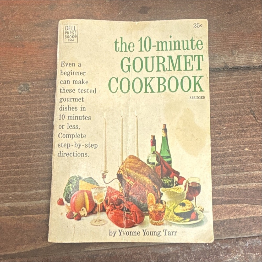 The 10-Minute Gourmet Cookbook Yvonne Young Tarr Dell Purse Book Abridged Illus